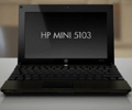 HP Mini 5103 เน็ตบุ๊กสำหรับนักธุรกิจ ได้ทั้งจอสัมผัสและ SSD