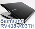 Samsung RV408-A03TH [คุ้มค่ายิ่งกว่าแฟลตปลาทอง]