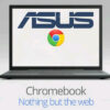 ASUS Chromebook