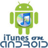 035 itunes on android