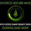 nvidia geforce 337 88 whql game ready watch dogs driver key image 640px
