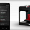 MakerBot Android app 300