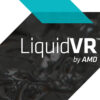 AMD LiquidVR