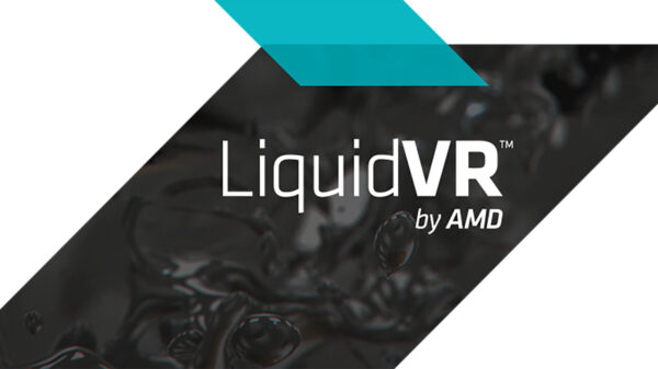 AMD LiquidVR