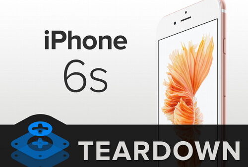 iFixit Teardown Apple iPhone 6s 600 01