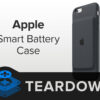 Apple Smart Battery Case Teardown 600 01