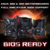 ASUS 300 400 series BIOS ready for Ryzen 3000