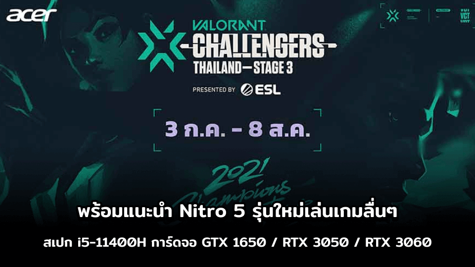 VALORANT Challengers Thailand Stage 3 By Acer X Intel