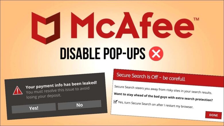 วิธีปิด pop-ups ที่น่ารำคาญของ McAfee กัน